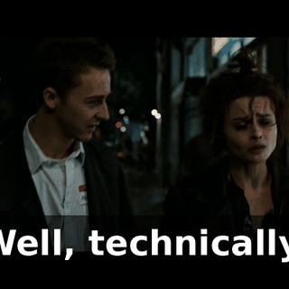 Well, technically,