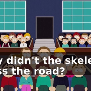 Why didn't the skeleton cross the road?