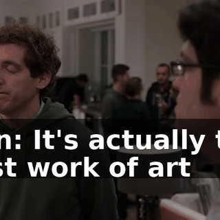 Ben: It's actually the first work of art