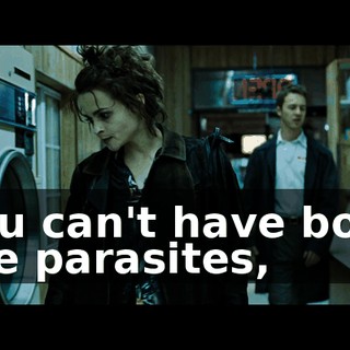 You can't have both the parasites,