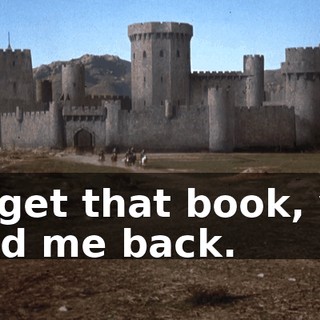 If I get that book, you send me back.