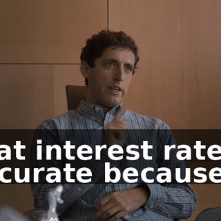 that interest rate is accurate because...