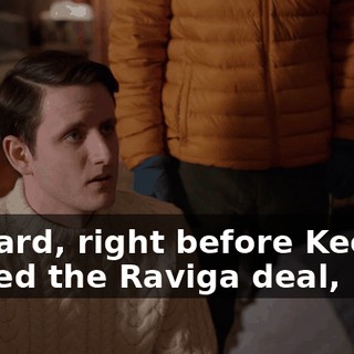 Richard, right before Keenan signed the Raviga deal,