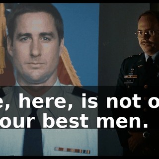 Joe, here, is not one of our best men.