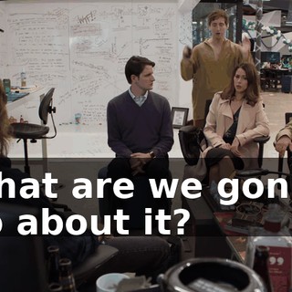What are we gonna do about it?
