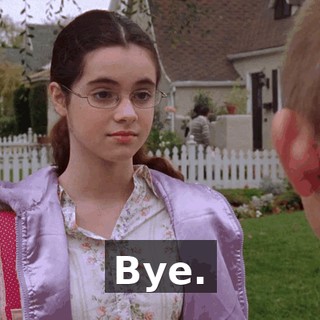 Bye.