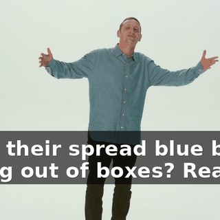 with their spread blue butts flying out of boxes? Really?
