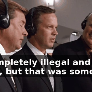 It was completely illegal and in no way will count, but that was something.