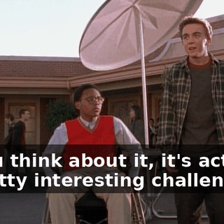 If you think about it, it's actually a pretty interesting challenge.