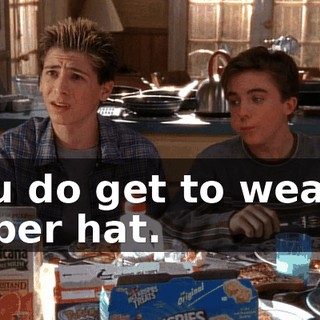 You do get to wear a paper hat.
