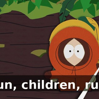 Run, children, run!