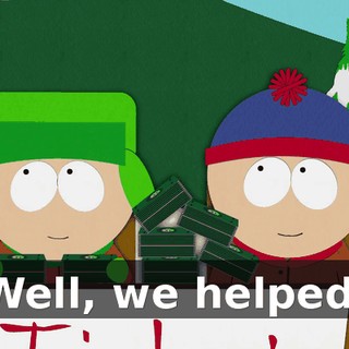 Well, we helped.