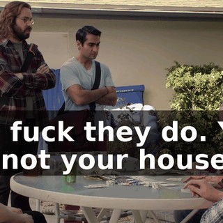 The fuck they do. Yes, it's not your house.