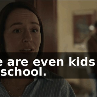 Some are even kids from your school.