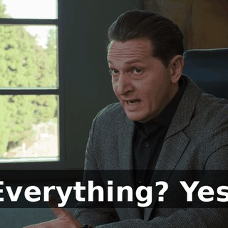 Everything? Yes.