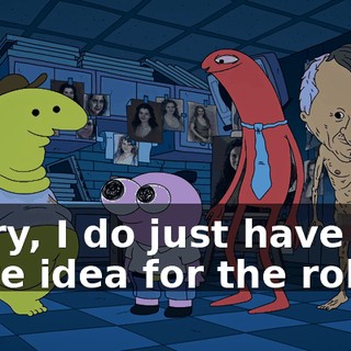 Sorry, I do just have one more idea for the robot.