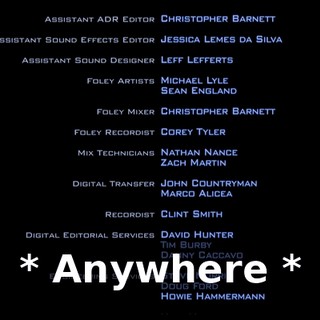 * Anywhere *