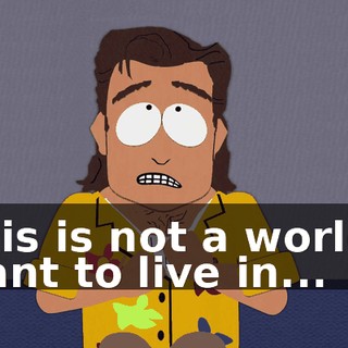 This is not a world I want to live in...
