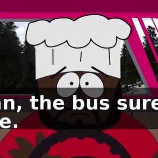 Man, the bus sure is late.
