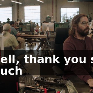 Well, thank you so much