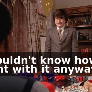 I wouldn't know how to paint with it anyway.