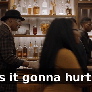 Is it gonna hurt?