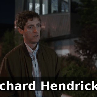 Richard Hendricks!