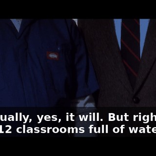Eventually, yes, it will. But right now I got 12 classrooms full of water.