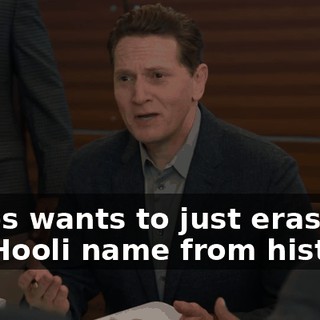Bezos wants to just erase the Hooli name from history?