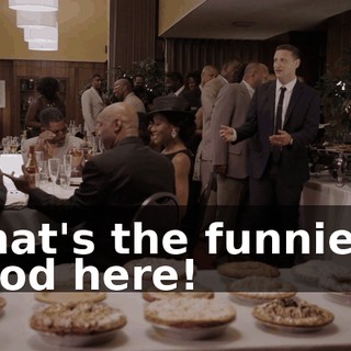 That's the funniest food here!
