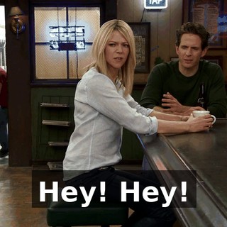Hey! Hey!