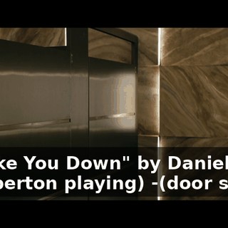-("Take You Down" by Daniel Pemberton playing) -(door shuts)