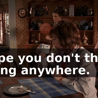 Hope you don't think going anywhere.