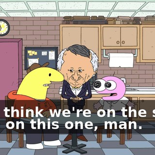 but I think we're on the same page on this one, man.