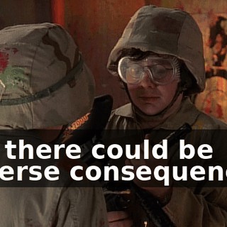 But there could be adverse consequences.