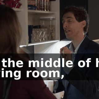 in the middle of his living room,