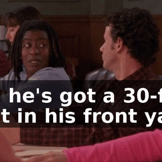 and he's got a 30-foot boat in his front yard.