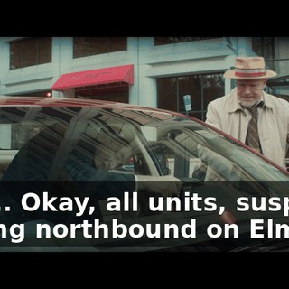 Just... Okay, all units, suspects fleeing northbound on Elm.