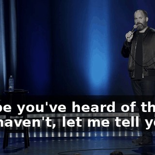 Maybe you've heard of that. If you haven't, let me tell you.