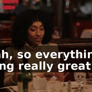 Yeah, so everything's going really great.