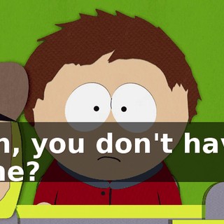 Oh, you don't have one?