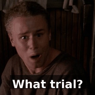 What trial?
