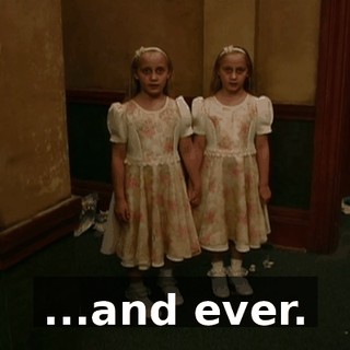 ...and ever.
