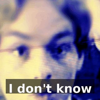 ♪ I don't know ♪