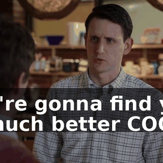 We're gonna find you a much better COO.