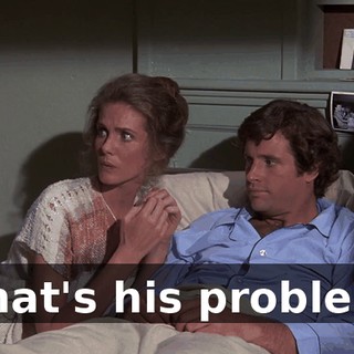 What's his problem?