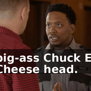 big-ass Chuck E. Cheese head.