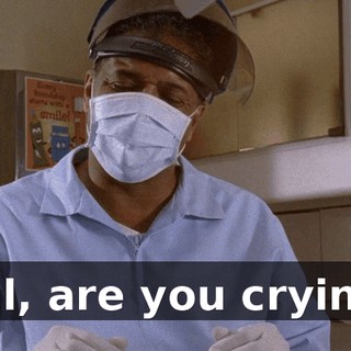 Hal, are you crying?