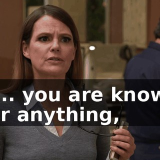 If... you are known for anything,