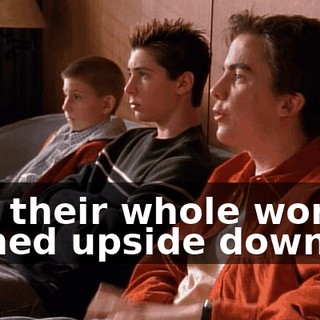 and their whole world's turned upside down,
